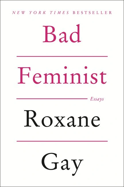 Cover of Bad Feminist by Roxane Gay