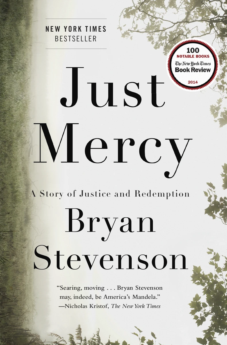 Cover of Just Mercy: A Story of Justice and Redemption (One World Essentials) by Bryan Stevenson