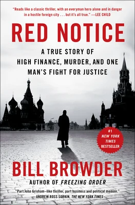 Cover of Red Notice: A True Story of High Finance, Murder, and One Man's Fight for Justice by Bill Browder
