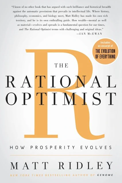 Cover of The Rational Optimist: How Prosperity Evolves by Matt Ridley