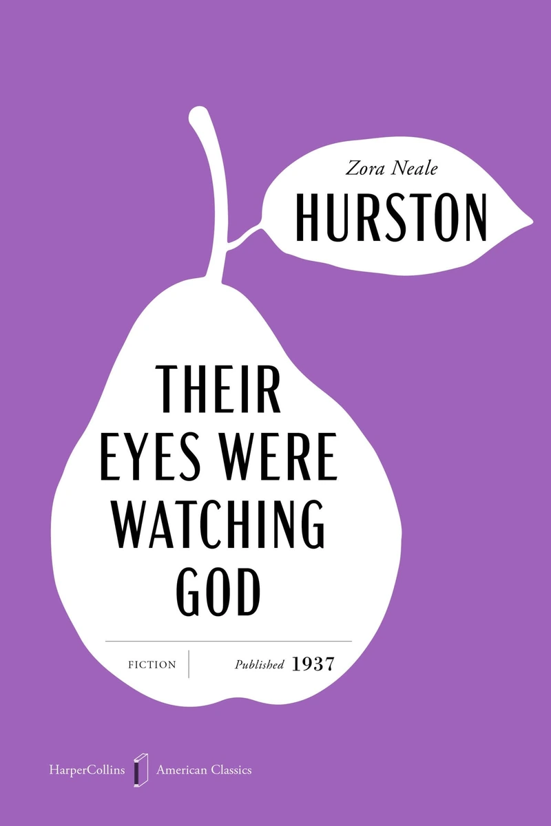 Cover of Their Eyes Were Watching God by Zora Neale Hurston