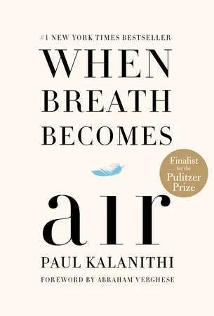 Cover of When Breath Becomes Air: Pulitzer Prize Finalist by Paul Kalanithi